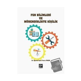 Fen Bilimleri ve Mühendislikte Kişilik - Yonca Toker