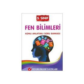 Fen Bilimleri Yayınları 5. Sınıf Fen Bilimleri Konu Anlatımlı Soru Bankası