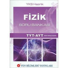 Fen Bilimleri Yayınları TYT AYT Fizik Soru Bankası