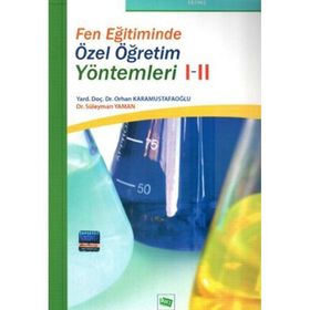 Fen Eğitiminde Özel Öğretim Yöntemleri 1-2