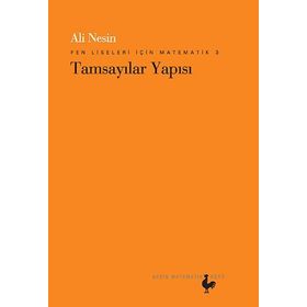 Fen Liseleri İçin Matematik 3 - Tamsayılar Yapısı - Aziz Nesin