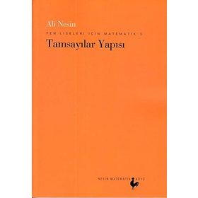 Fen Liseleri İçin Matematik 3 - Tamsayılar Yapısı - Aziz Nesin