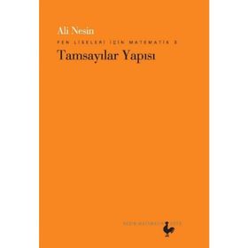 Fen Liseleri İçin Matematik 3 - Tamsayılar Yapısı - Aziz Nesin
