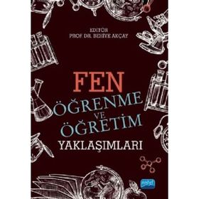 Fen Öğrenme ve Öğretim Yaklaşımları - Hakan Şevki Ayvacı