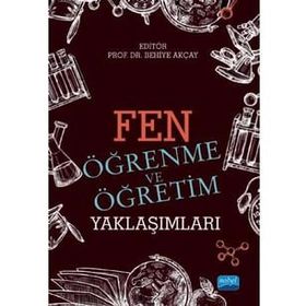 Fen Öğrenme ve Öğretim Yaklaşımları - Hakan Şevki Ayvacı