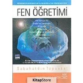 FEN ÖĞRETİMİ - SABAHATDIN TOPSAKAL