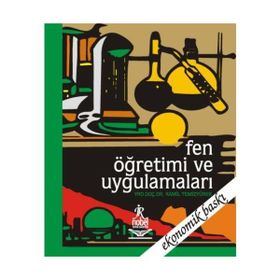 FEN ÖĞRETİMİ VE UYGULAMALARI - KAMIL TEMİZYÜREK