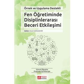 Fen Öğretiminde Disiplinlerarası Beceri - Engin Karademir
