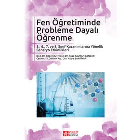 Fen Öğretiminde Probleme Dayalı Öğrenme - Pegem Akademi Yayıncılık