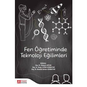 Fen Öğretiminde Teknoloji Eğilimleri - Pegem Akademi Yayıncılık