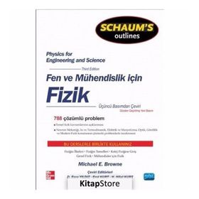 Fen ve Mühendisler İçin Fizik - Schaum’s - Michael E. Browne