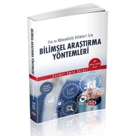 Fen Ve Mühendislik Bilimleri İçin Bilimsel Araştırma Yöntemleri - Cevdet Emin Ekinci