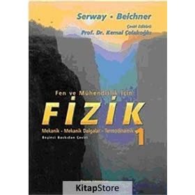 Fen ve Mühendislik İçin Fizik 1 - Raymond A. Serway Robert J. Beichner