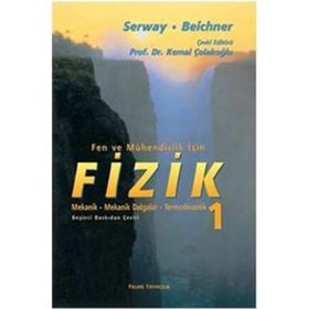 Fen ve Mühendislik İçin Fizik 1 - Raymond A. Serway Robert J. Beichner