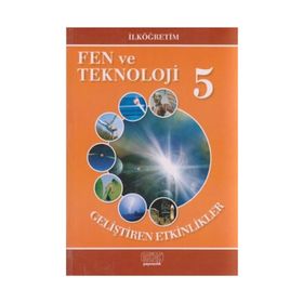 FEN VE TEKNOLOJI 5 GELIŞTIREN ETKINLIKLER - GENEL