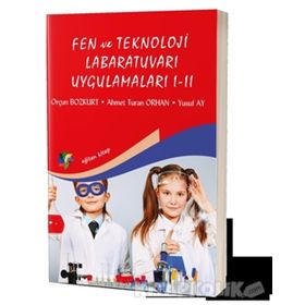 Fen ve Teknoloji Laboratuvarı Ugulamaları 1 - 2 - Yusuf Ay Orçun Bozkurt Ahmet Bozkurt