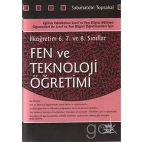 FEN VE TEKNOLOJI ÖĞRETİMİ İLKÖĞRETİM 6-7-8 - SABAHATDIN TOPSAKAL