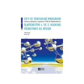 FEN VE TEKNOLOJI PROGRAMI - 1 . VE 2 . KADEME (TANIMA , PLANLAMA , UYGULAMA VE SBSYLE İLİŞKİLENDİRM - SALIH ÇEPNİ;EMINE ÇİL