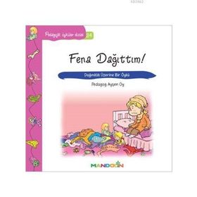 Fena Dağıttım! - pedagog aysen oy