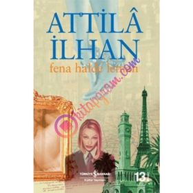 Fena Halde Leman - Atillâ İlhan