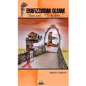 FENAFIZZINDAN OLMAK - SERVET TURGUT