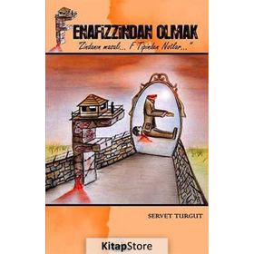 FENAFIZZINDAN OLMAK - SERVET TURGUT