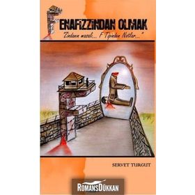 FENAFIZZINDAN OLMAK - SERVET TURGUT
