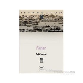 FENER - ARI ÇOKONA