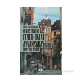 FENER BALAT AYVANSARAY (İNGİLİZCE) - AHMET ÖZBİLGE