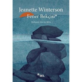 Fener Bekçisi - Jeanette Winterson