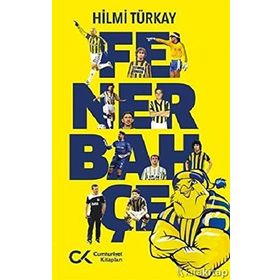 FENERBAHÇE MAZINDE BIR TARIH YATAR - ERGUN HİÇYILMAZ