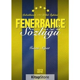 Fenerbahçe Sözlüğü - İnönü Alpat