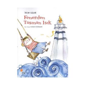 FENERDEN TAŞINAN IŞIK - İREM UŞAR