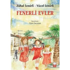 Fenerli Evler - Yücel Izmirli