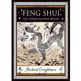 Feng Shui: Çin Toprak Falının Sırları - Richard Creightmore