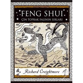Feng Shui: Çin Toprak Falının Sırları - Richard Creightmore
