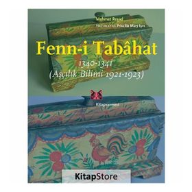 Fenn-i Tabahat 1340-1341 - Mehmet Reşat