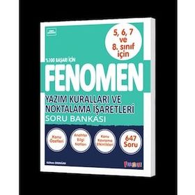 Fenomen 5 6 7 ve 8. Sınıf Yazım Kuralları ve Noktalama İşaretleri Soru Bankası