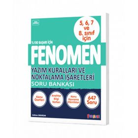 Fenomen 5 6 7 ve 8. Sınıf Yazım Kuralları ve Noktalama İşaretleri Soru Bankası