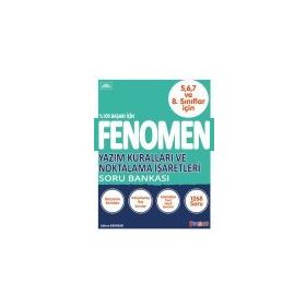 Fenomen 5 6 7 ve 8. Sınıf Yazım Kuralları ve Noktalama İşaretleri Soru Bankası
