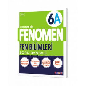 Fenomen 6. Sınıf Fen Bilimleri Soru Bankası (A)