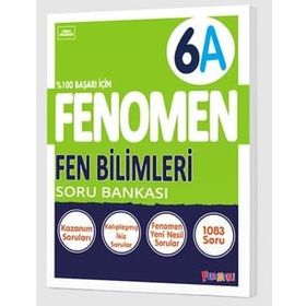 Fenomen 6. Sınıf Fen Bilimleri Soru Bankası (A)