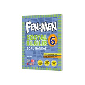 Fenomen 6. Sınıf Sosyal Bilgiler Soru Bankası