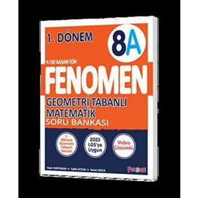 Fenomen 8. Sınıf 1. Dönem Geometri Tabanlı Matemaik Soru Bankası ( A)