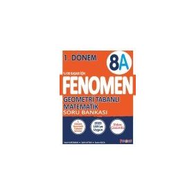 Fenomen 8. Sınıf Geometri Tabanlı Matematik A Soru Bankası 1. Dönem