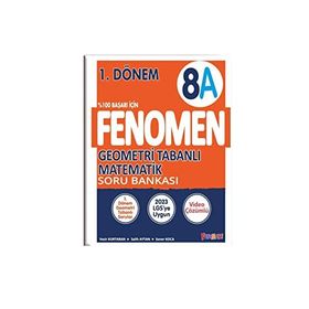 Fenomen 8. Sınıf Geometri Tabanlı Matematik A Soru Bankası 1. Dönem