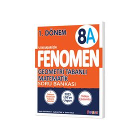 Fenomen 8. Sınıf Geometri Tabanlı Matematik A Soru Bankası 1. Dönem
