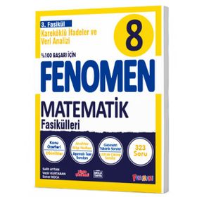Fenomen 8. Sınıf Lgs Matematik 3. Fasikül Konu Özetli Soru Bankası
