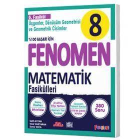Fenomen 8. Sınıf Lgs Matematik 6. Fasikül Konu Özetli Soru Bankası