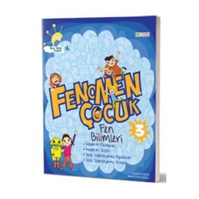 Fenomen Çocuk 3. Sınıf Fen Bilimleri-Gama Yayınları